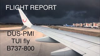 FLIGHT REPORT  TUI fly Economy Class  B737800  DüsseldorfPalma de Mallorca [upl. by Marwin]