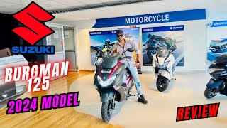 All New Suzuki Burgman 125 Street BS7 2024 E20 Detailed Review [upl. by Zohar828]