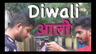 Diwali Aali Types of people during diwali  itsuch [upl. by Post]