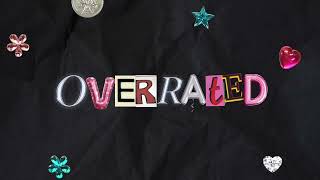 NERIAH  OVERRATED Official Lyric Video [upl. by Hector]