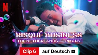 Risqué Business The Netherlands and Germany Staffel 1 Clip 6 mit Untertitel  Trailer auf Deutsch [upl. by Geldens175]