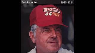 RIP Bob Labonte 19332024 [upl. by Grubb]