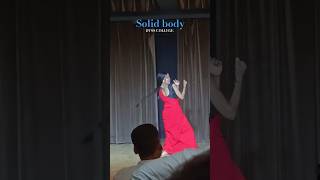 Solid body  DTSS COLLEGE  solidharyanvisong college powertrendingshorts youtubeindiadance [upl. by Enaols604]