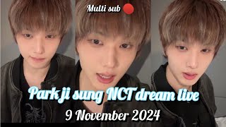 PARK JISUNG LIVE CC 💚 NCT DREAM 9 NOV2024 [upl. by Akinnej735]