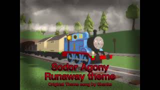 Sodor Agony Runaway Theme [upl. by Mert]