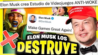 Elon Musk los tiene TEMBLANDO Crea Estudio de Videojuegos ANTIPROGRE 🤣 [upl. by Jarl320]