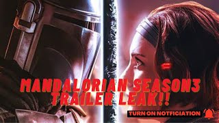 Mandalorian Season 3 Trailer Leak [upl. by Alaikim]