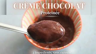 CREME AU CHOCOLAT PROTEINÉE  Vanill version  2 ingredients no bake economic [upl. by Dewar7]