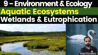 9 Environment And Ecology For UPSC CSE By Kinjal [upl. by Schmidt]