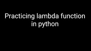 Understanding Lambda Functions in Python [upl. by Edee]