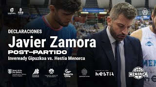 DECLARACIONES · Javier Zamora Inveready Gipuzkoa vs Hestia Menorca [upl. by Pacheco498]