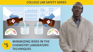 Minimizing Risks in the Chemistry Laboratory Techniques  ACS College Safety Video 5 [upl. by Wat]