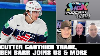 Cutter Gauthier Trade Ben Barr Joins Us And More  The Sick Podcast  The Eye Test January 9 2024 [upl. by Nageam]