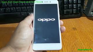 Oppo A59 Hard Reset and Soft Reset [upl. by Necaj]