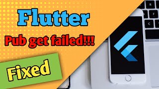 How to fix Flutter pub get failed  Flutter error [upl. by Nonnahc]