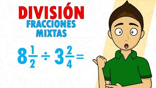 DIVISIÓN DE FRACCIONES MIXTAS Super facil  Para principiantes [upl. by Nylsej]