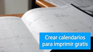 Crear calendarios para imprimir gratis [upl. by Mukerji]