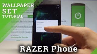 How to Change Wallpaper on RAZER Phone  Get Custom Wallpaper HardResetInfo [upl. by Brackely638]