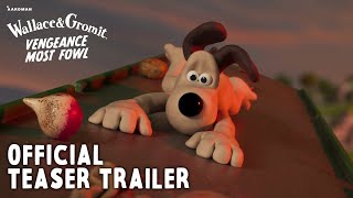 Wallace amp Gromit Vengeance Most Fowl  OFFICIAL TEASER TRAILER 🐧 WallaceandGromit [upl. by Steven974]