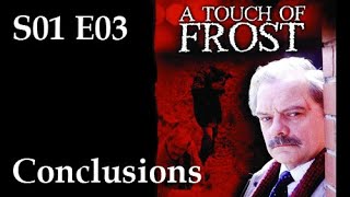 A Touch of Frost S01E03  Conclusions  full episode [upl. by Lirpa292]