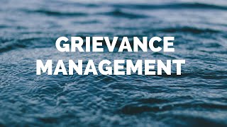 Grievance Management [upl. by Arima]