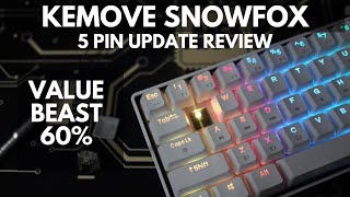 Kemove 61 Snowfox Review and Unboxing 5 Pin Update  Best Budget 60 Hotswap Mechanical Keyboard [upl. by Kiyoshi]