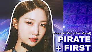 Pirate  First Everglow Concert Ver Live Vocal [upl. by Marutani]