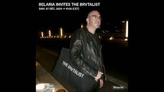 Belaria Invites The Brvtalist Rinsefm 071224 [upl. by Emerej]