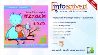 Przyjaciel wesołego diabła audiobook mp3  Kornel Makuszyński [upl. by Des]