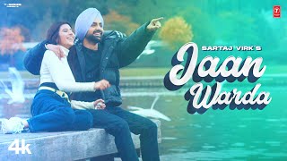 Jaan Warda Official Video  Sartaj Virk  Latest Punjabi Songs 2023  TSeries [upl. by Haletta]