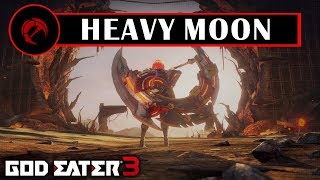 GOD EATER 3  Heavy Moon Moveset [upl. by Domella414]