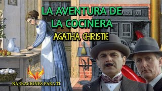 AGATHA CHRISTIE ILUSTRADO LA AVENTURA DE LA COCINERA AUDIOLIBRO POIROT VOZ HUMANA ESPAÑOL [upl. by Hollander]