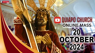 Quiapo Church Live Mass Today  October 20 2024 SUNDAY MISA NAZARENO [upl. by Colvin]