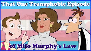 Milo Murphys Laws Transphobic and Worst Episode [upl. by Ecnaret]