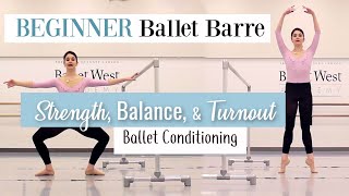 Beginner Ballet Barre for Strength Balance amp Turnout  Ballet Conditioning  Kathryn Morgan [upl. by Graf]