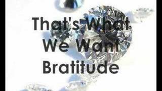 Bratz  Bratitude Lyrics [upl. by Haianeb]