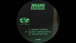 Brame amp Hamo  Midnight Express [upl. by Huberto]