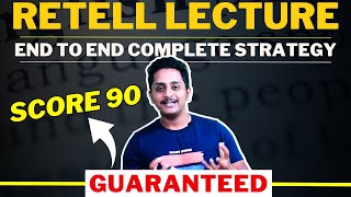 Score 90 Guaranteed PTE Retell Lecture End to End Complete Strategy  Skills PTE Academic [upl. by Lasyrc]