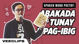 Tagalog Spoken Word Poetry quotAng Abakada ng Tunay na Pagibigquot [upl. by Toogood]