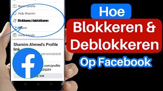 Hoe iemand op Facebook te blokkeren  deblokkeren  Iemand op Facebook blokkerendeblokkeren [upl. by Leummas]