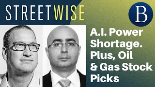 AI Power Shortage Plus Oil amp Gas Stock Picks  Barrons Streetwise [upl. by Clementia]