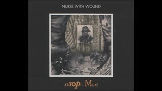 Nurse With Wound – Homotopy To Marie  Full Album CD 2007 DSM 500307 [upl. by Ael431]