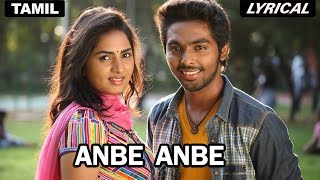 Anbe Anbe  Full Song with Lyrics  Darling [upl. by Viking906]