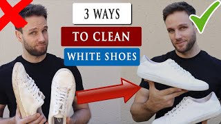 3 Easy ways to CLEAN WHITE SHOES at home [upl. by Neeleuqcaj132]