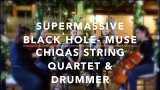 Supermassive Black Hole Chiqas Music Cover [upl. by Prudhoe]