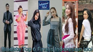 Biodata Top 6 Kontestan Indonesian Idol Season 10 [upl. by Harneen]