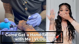 Come Get A Hand Tattoo with Me  Tattoo Vlog [upl. by Quintessa818]