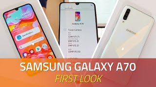 Samsung Galaxy A70 First Look  Specs Camera Features and More [upl. by Alih]