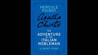 La disavventura di un nobile italiano The Adventure of the Italian Nobleman  Hercule Poirot [upl. by Wester]