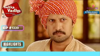 Ratan Singh Ganga और Mannu को खोजते हुए आया  Balika Vadhu  बालिका वधू  Highlight  Ep 1339 [upl. by Rowe]